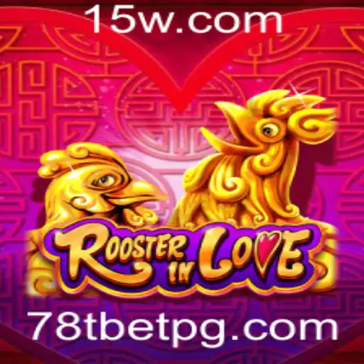 Descubra o Fascinante Mundo de RoosterInLove: Um Jogo de Apostas e Estratégia
